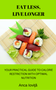 calorie restriction, optimal nutrition, healthy diet, aging longevity, senescence diet